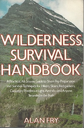 Wilderness Survival Handbook