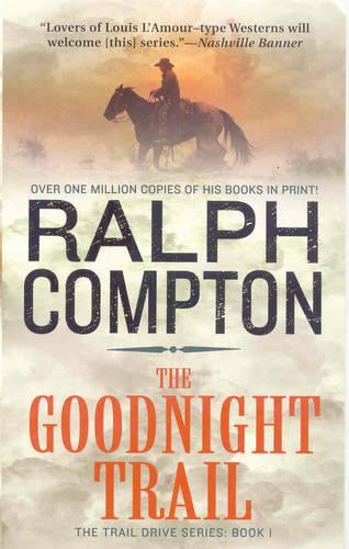 The Goodnight Trail