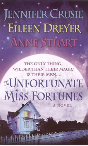 The Unfortunate Miss Fortunes