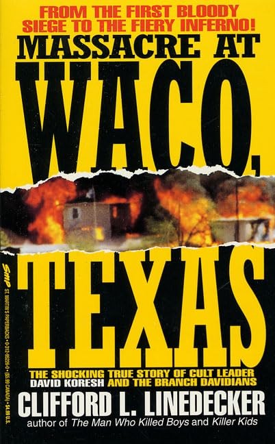 Massacre at Waco, Texas