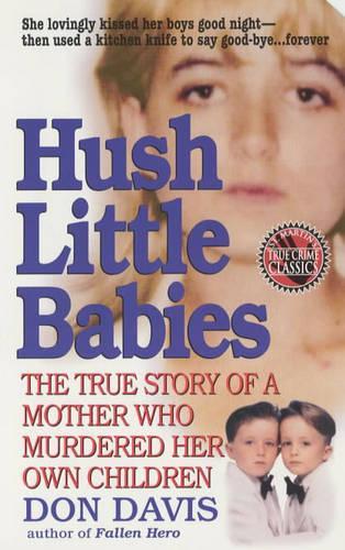 Hush Little Babies