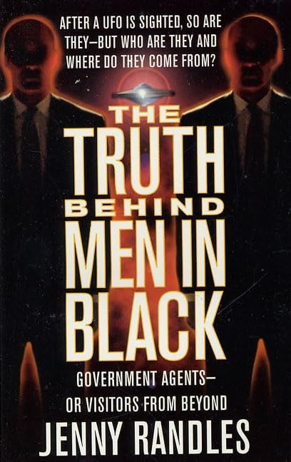 The Truth Behind Men in Black
