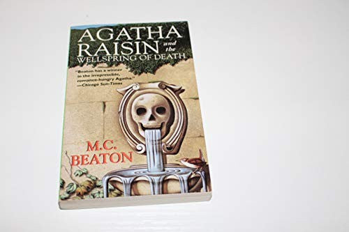 Agatha Raisin and the Wellspring of Death