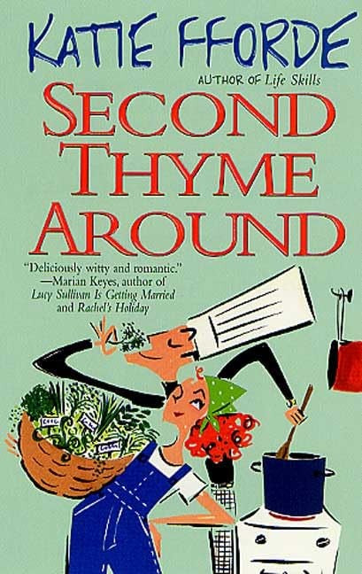 Second Thyme Around