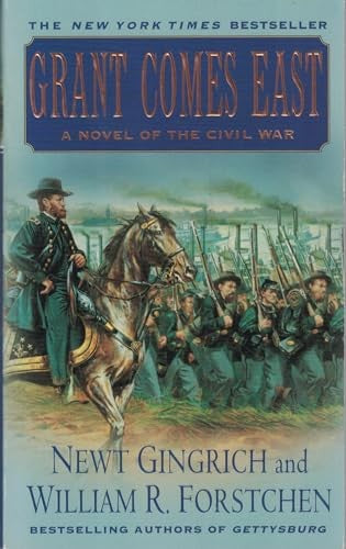 Grant Comes East