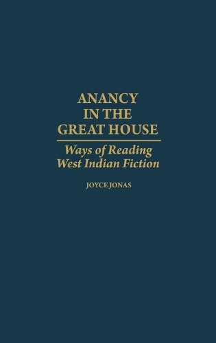 Anancy in the Great House