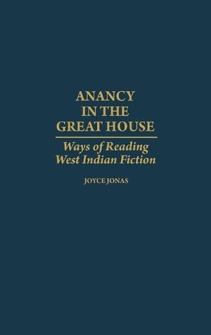 Anancy in the Great House