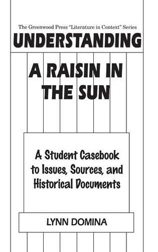 Understanding A Raisin in the Sun