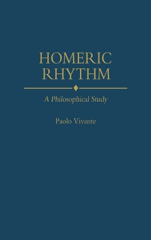 Homeric Rhythm