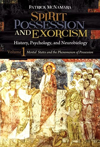 Spirit Possession and Exorcism