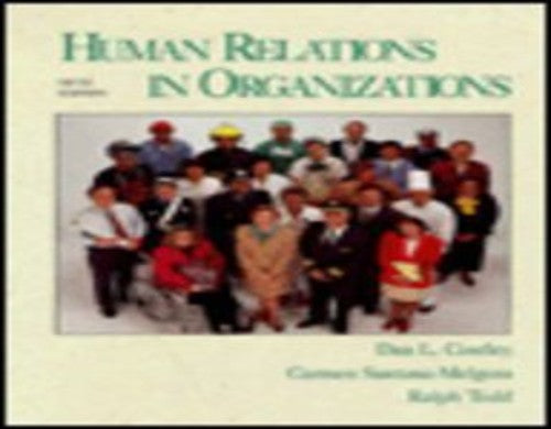 Human Relations in Organizations
