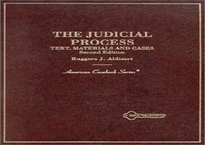 Aldisert Judicial Process 2d