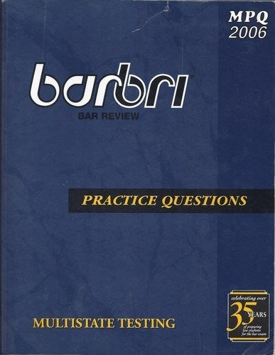 Mpq BarBri Bar Review Practice Questions Multistate Testing BarBri Multistate Testing