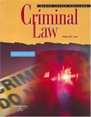 Black Letter Outline on Criminal Law