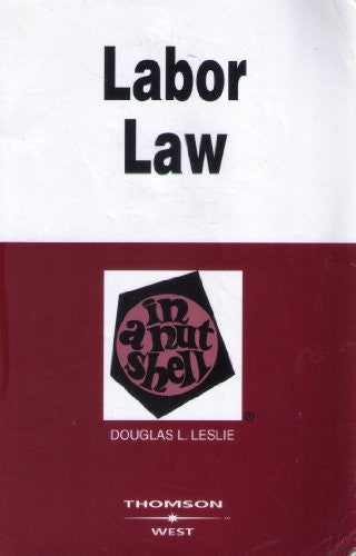 Labor Law in a Nutshell