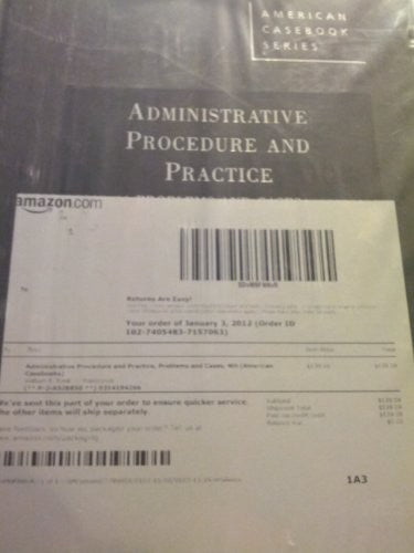 Administrative Procedure and Practice, Problems and Cases