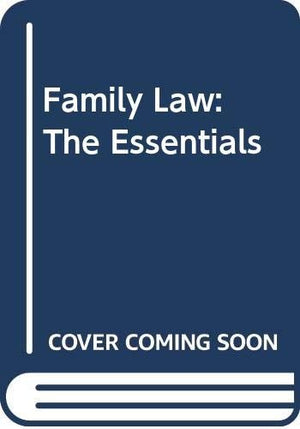 Study Guide to Accompany Family Law: The Essentials