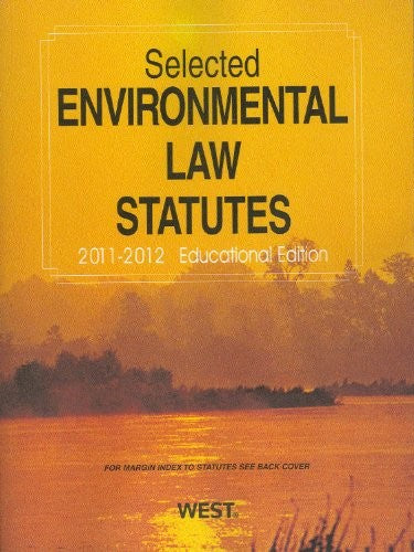 Selected Environmental Law Statutes, Educational Edition