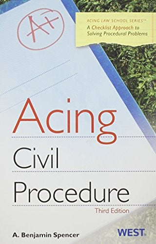Acing Civil Procedure