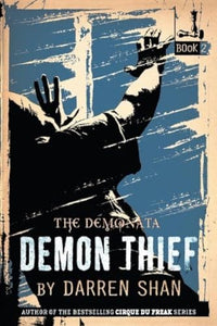 The Demonata #2: Demon Thief 