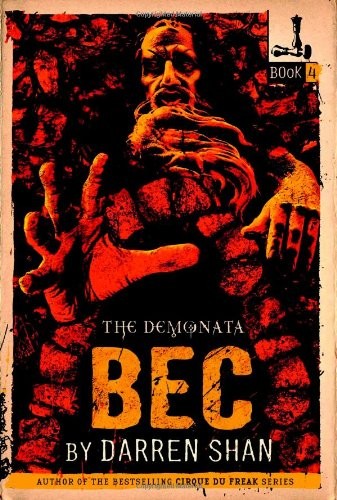 The Demonata #4: Bec