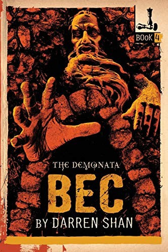 The Demonata #4: Bec