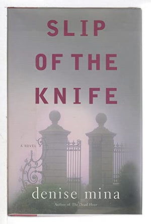 Slip of the Knife
