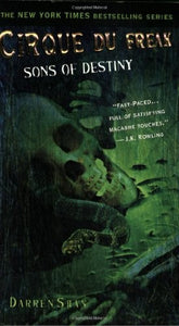Cirque Du Freak #12: Sons of Destiny 