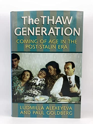 The Thaw Generation