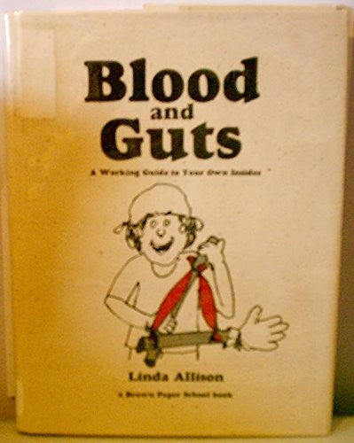 Blood and Guts