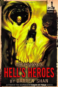 The Demonata #10: Hell's Heroes 