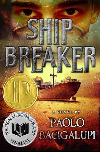 Ship Breaker (National Book Award Finalist)