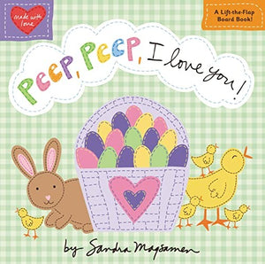 Peep, Peep, I Love You! 