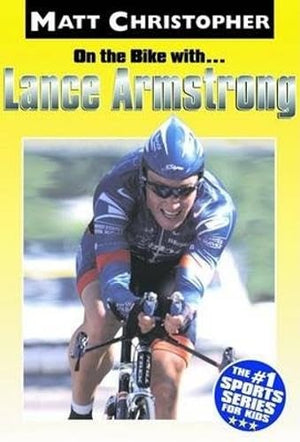 On the bike Lance Armstrong