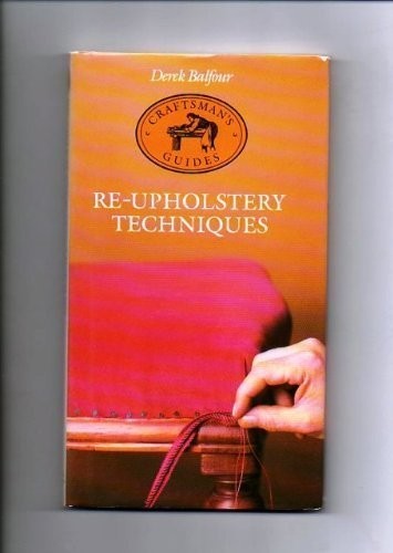 Re-Upholstery Techniques