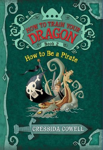 How to Train Your Dragon: How to Be a Pirate