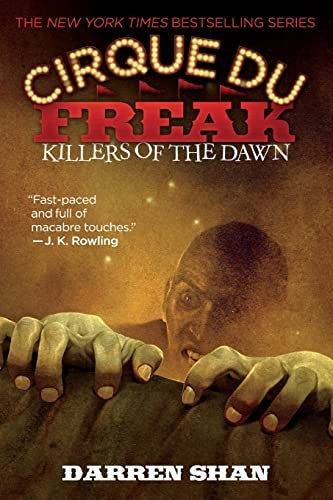 Cirque Du Freak #9: Killers of the Dawn