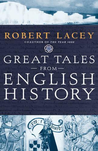 Great Tales from English History