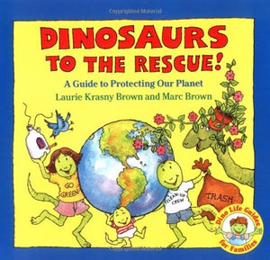 Dinosaurs to the Rescue 