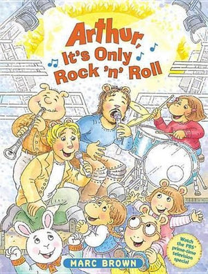 Arthur, It's Only Rock 'n' Roll