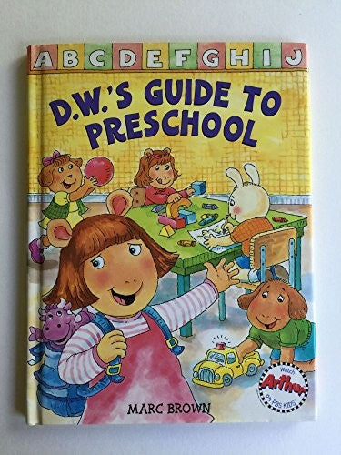D.W.'s Guide to Preschool