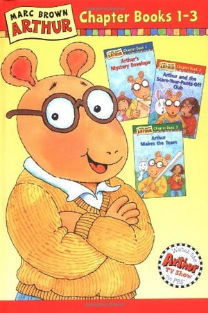 Marc Brown Arthur Chapter Books # 1 -3
