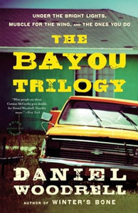 The Bayou Trilogy 