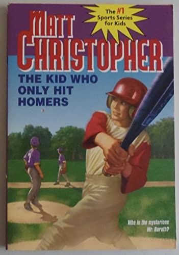 The Kid Who Only Hit Homers