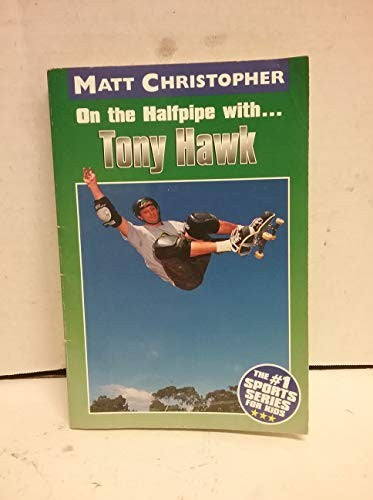 ON THE HALFPIPE WITH TONY HAWK