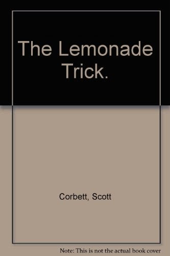 The Lemonade Trick