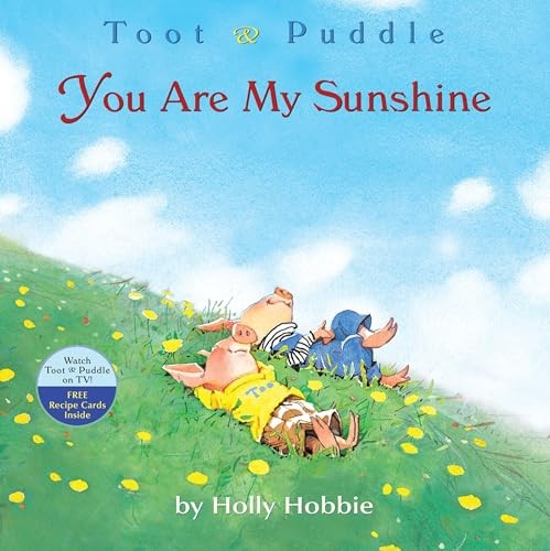 Toot & Puddle: You Are My Sunshine