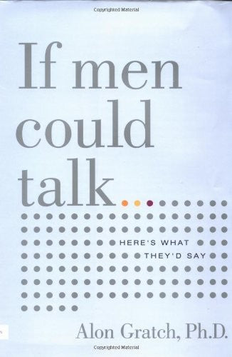 If Men Could Talk