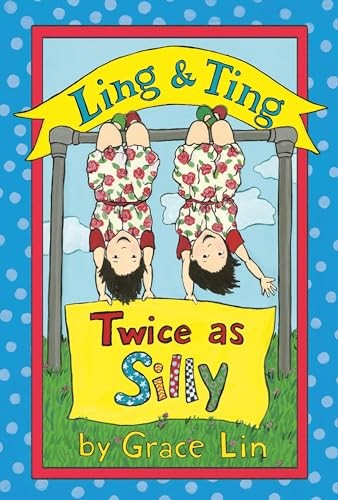Ling & Ting: Twice as Silly