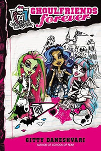 Monster High: Ghoulfriends Forever 